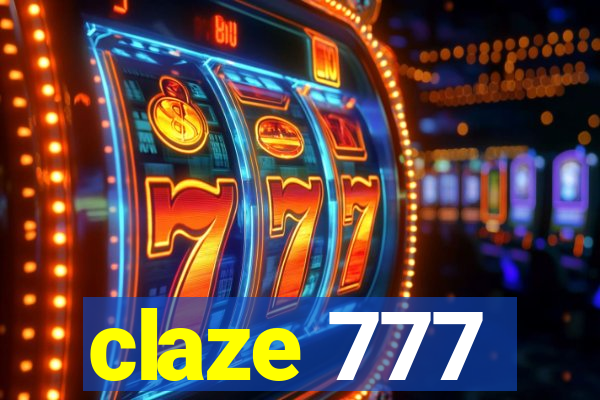 claze 777